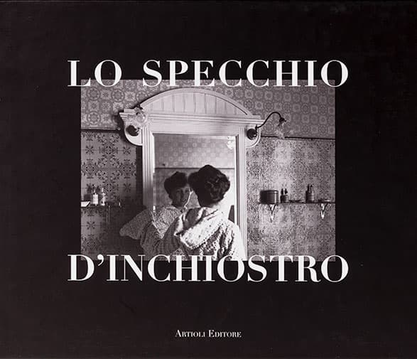 Lo Specchio d'Inchiostro, Artioli editore, 2000